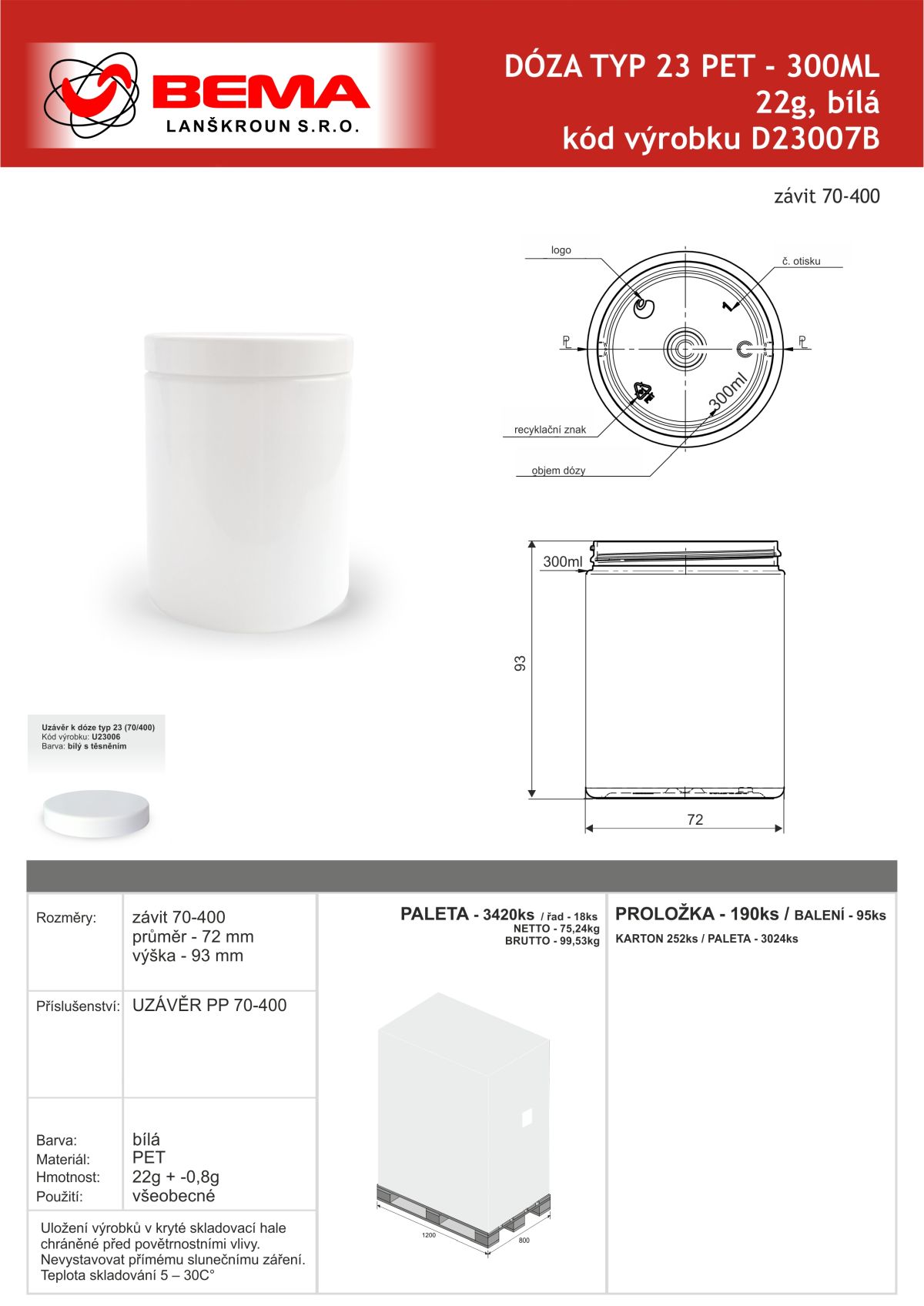 D23007B Doza PET 300ml bílá 70-400 24-6-2026